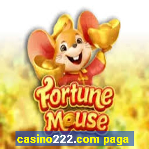 casino222.com paga